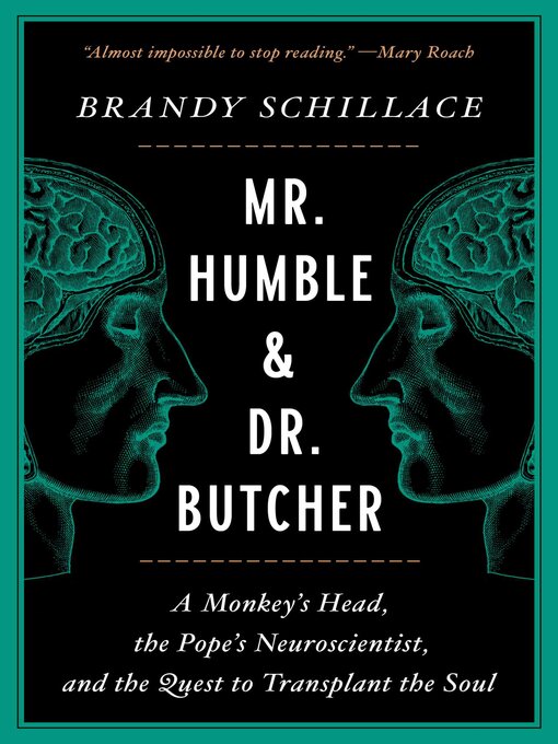 Title details for Mr. Humble and Dr. Butcher by Brandy Schillace - Available